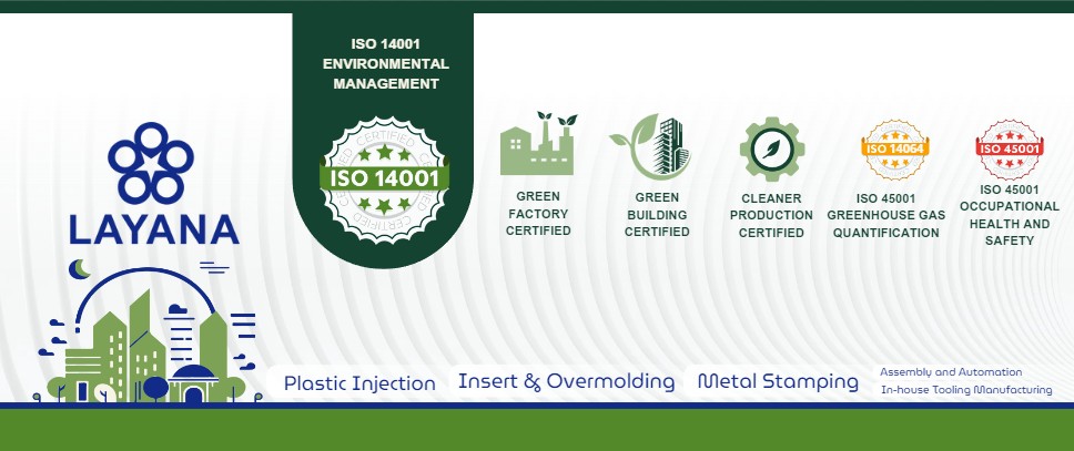 Layana ESG 認證組合包括 ISO 14001、ISO 14064、ISO 45001、綠色工廠、綠建築和清潔生產。